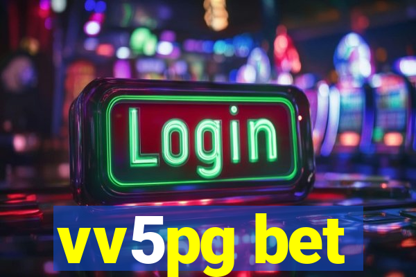 vv5pg bet